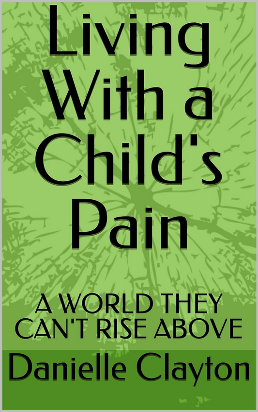 Living With a Child's Pain